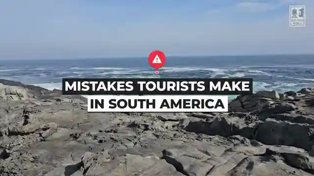 south-america-travel-tips-avoid-common-tourist-mistakes